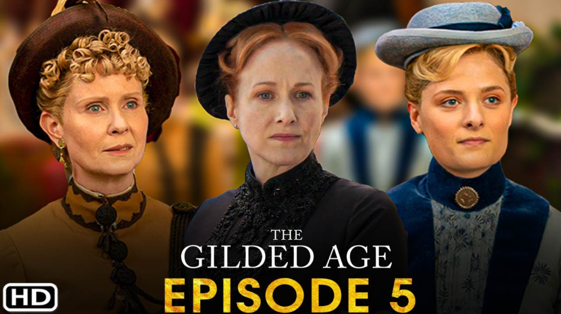 The Gilded Age Episode 5 Recap and Ending, Explained