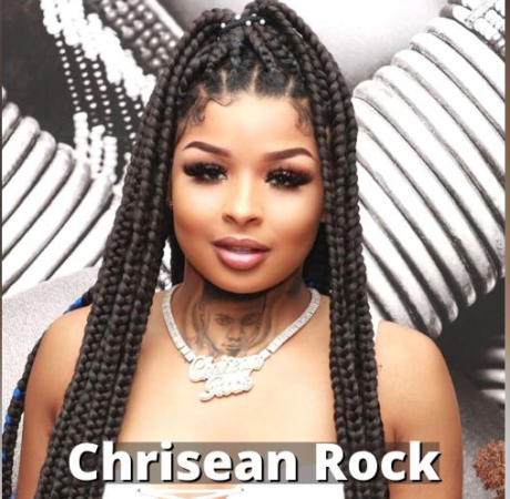 What Is Chrisean Rock Net Worth 2022? How Did Blueface’s Girlfriend Get Famous?