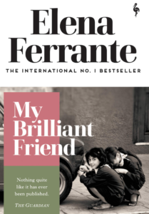 Elena Ferrante one of the best selling books My Brilliant Friend