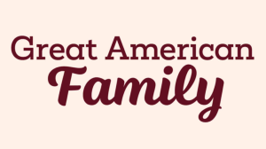 Great American Family is an American cable television network.
