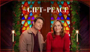 the gift of peace hallmark movie